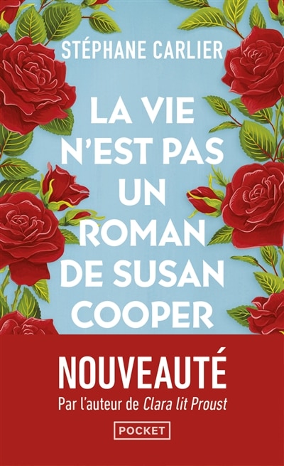 Front cover_La vie n'est pas un roman de Susan Cooper