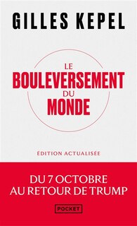 Couverture_Le bouleversement du monde : du 7 octobre au retour de Donald Trump