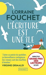 Couverture_L' &eacute;criture est une &icirc;le
