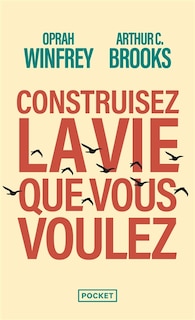 Front cover_Construisez la vie que vous voulez