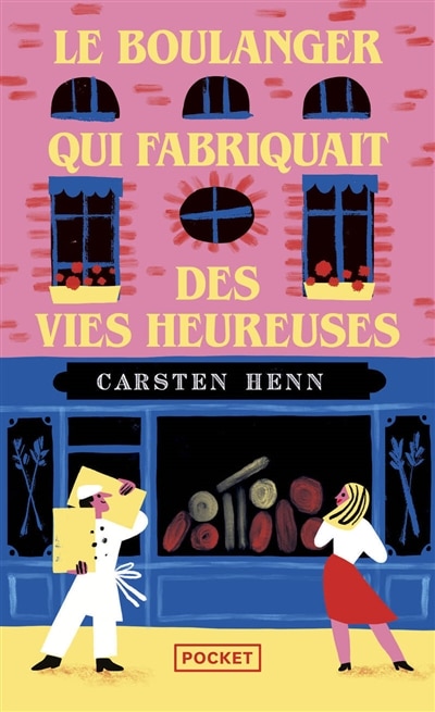 Front cover_Le boulanger qui fabriquait des vies heureuses
