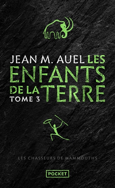 Front cover_Les enfants de la terre - tome 3 les chasseurs de  mammouths