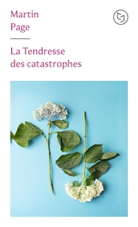 Couverture_La tendresse des catastrophes