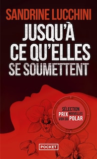 Front cover_Jusqu'&agrave; ce qu'elle se soumettent
