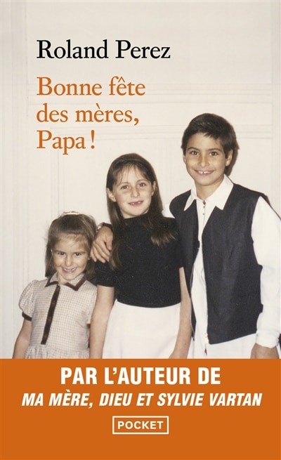Couverture_Bonne f&ecirc;te des m&egrave;res, papa !