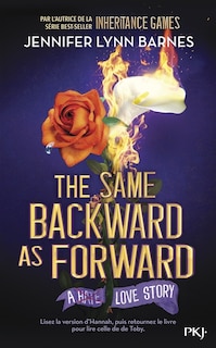 Couverture_The same backward as forward : an inheritance games novel