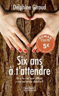 Front cover_Six ans &agrave; t'attendre