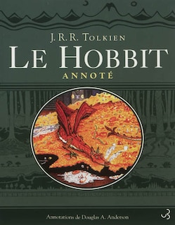 Couverture_Le Hobbit annoté : Le Hobbit ou un aller et retour