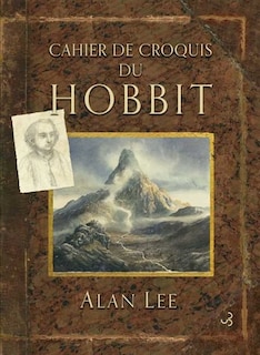 Front cover_Cahier de croquis du Hobbit