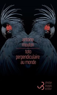 Front cover_Toto perpendiculaire au monde