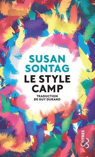 Couverture_Le style Camp ; Culture et sensibilité aujourd'hui