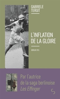 Couverture_L'inflation de la gloire : Berlin 1931