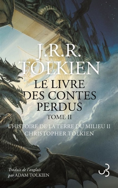Front cover_Histoire de la Terre du Milieu, Vol. 2. Le second livre des contes perdus : tome 2