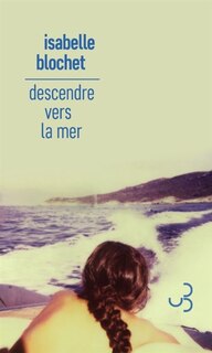 Couverture_Descendre vers la mer