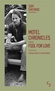 Front cover_Motel chronicles ; Fool for love
