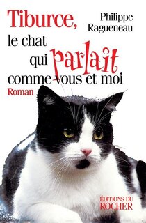 Tiburce le chat qui parlait..