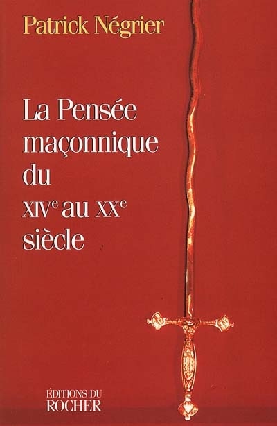 Pensee maconnique du xiv-xxe