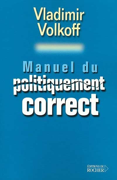 Couverture_Manuel du politiquement correct
