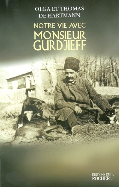 Couverture_Notre vie avec monsieur Gurdjieff