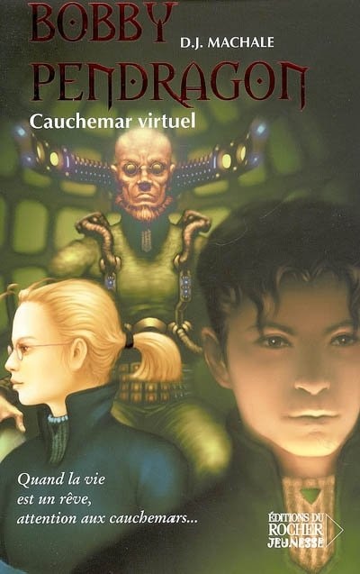 Couverture_BOBBY PENDRAGON T.04 : CAUCHEMAR VIRTUEL
