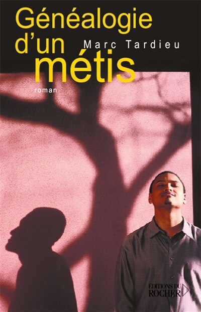 Couverture_GENEALOGIE D'UN METIS