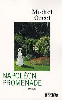 Front cover_Napol&eacute;on promenade