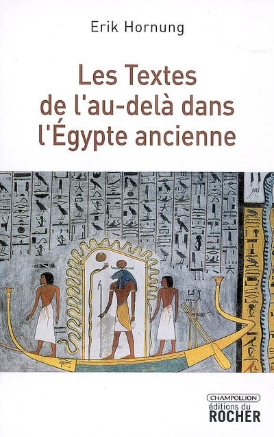 Front cover_Les textes de l'au-delà dans l'Egypte ancienne