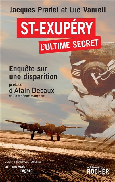 Couverture_Saint-Exupéry, l'ultime secret
