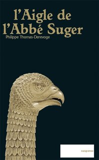 Front cover_L' aigle de l'abbé Suger