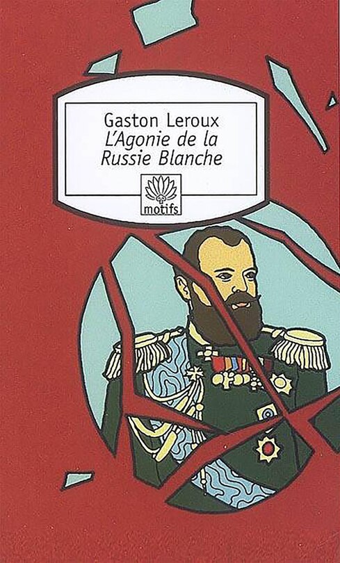 Couverture_L'agonie de la Russie blanche : récit