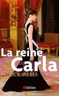 Front cover_La reine Carla