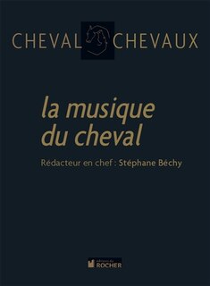 Couverture_Cheval chevaux, n&deg;5. La musique du cheval