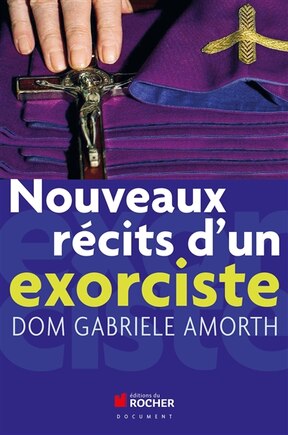 Nouveaux récits d'un exorciste