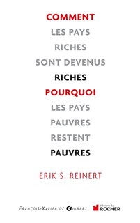 Front cover_Comment les pays riches sont devenus riches et pourquoi les pays pauvres restent pauvres