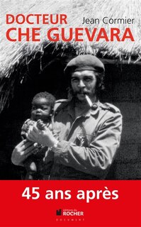 Front cover_Docteur Che Guevara