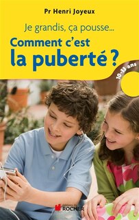 Front cover_Je grandis, ça pousse… Comment c'est la puberté?