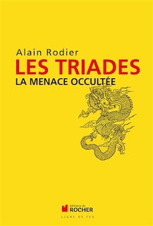 Front cover_Les triades : la menace occultée