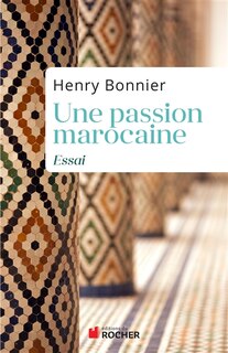 Front cover_Une passion marocaine
