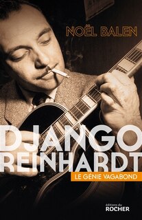 Couverture_Django Reinhardt : le génie vagabond