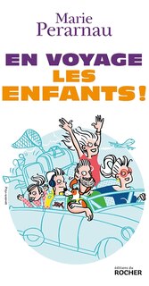 Couverture_En voyage les enfants !