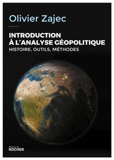 Couverture_INTRODUCTION À L'ANALYSE GÉOPOLITIQUE