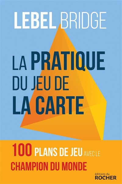 Couverture_Pratique du jeu de la carte -la