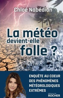 Couverture_La météo devient-elle folle ?
