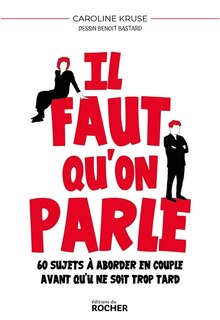 Front cover_Il faut qu'on parle : 60 sujets à aborder en couple avant qu'il ne soit trop tard