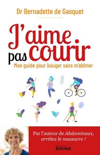 Couverture_J'aime pas courir : mon guide pour bouger sans m'abîmer