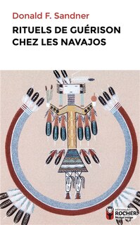Front cover_Rituels de guérison chez les Navajos