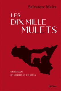 Couverture_Les dix mille mulets