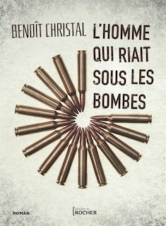 Couverture_L' homme qui riait sous les bombes