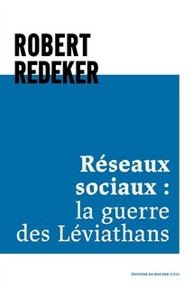 Front cover_Réseaux sociaux : la guerre des Léviathans
