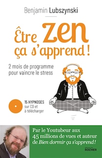 Couverture_Etre zen ça s'apprend !